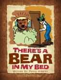 There's a Bear in My Bed (eBook, ePUB)