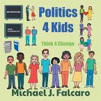 Politics 4 Kids (eBook, ePUB)