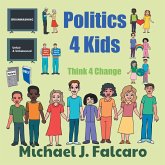 Politics 4 Kids (eBook, ePUB)