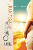 Quieting the Storm (eBook, ePUB)