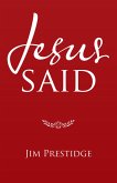 Jesus Said (eBook, ePUB)