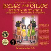 Belle and Chloe - Reflections In The Mirror (eBook, ePUB)