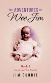 The Adventures of Wee Jim (eBook, ePUB)