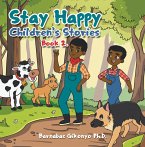 Stay Happy Children's Stories (eBook, ePUB)