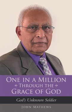One in a Million Through the Grace of God (eBook, ePUB) - Mathews, John
