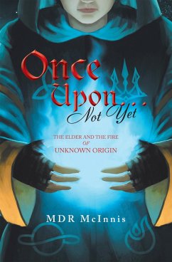 Once Upon... Not Yet (eBook, ePUB) - McInnis, Mdr