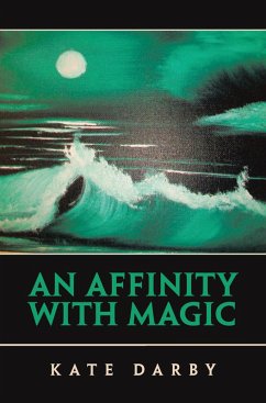 An Affinity with Magic (eBook, ePUB) - Darby, Kate
