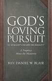 God's Loving Pursuit 