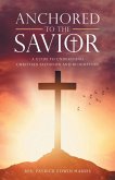 Anchored to the Savior (eBook, ePUB)