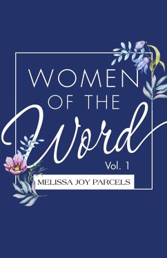 Women of the Word (eBook, ePUB) - Parcels, Melissa Joy