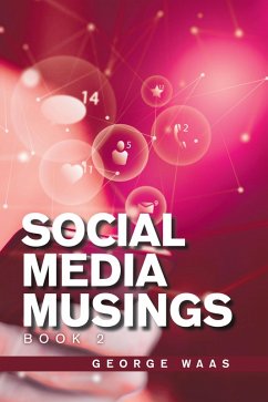 Social Media Musings (eBook, ePUB) - Waas, George