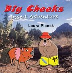 Big Cheeks Desert Adventure (eBook, ePUB)