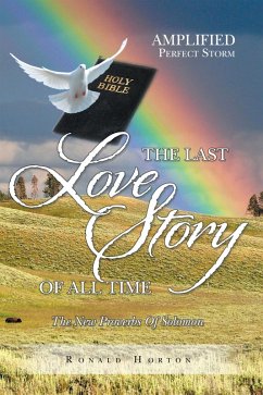 The Last Love Story of All Time (eBook, ePUB) - Horton, Ronald