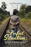 The Perfect Situation: (eBook, ePUB)