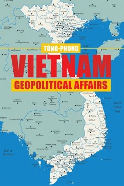 Cover Vietnam Geopolitical Affairs (eBook, ePUB)