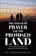 The Power of Prayer and the Promised... - Bild 1