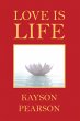 Love Is Life (eBook, ePUB) - Bild 1