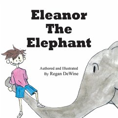 Eleanor the Elephant (eBook, ePUB)