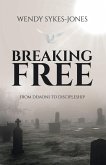 Breaking Free (eBook, ePUB)