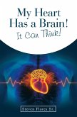 My Heart Has a Brain! It Can Think! (eBook, ePUB)