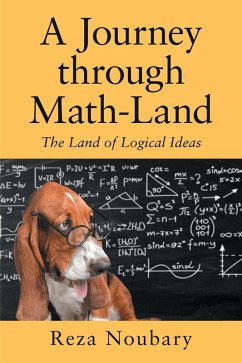 A Journey Through Math-Land (eBook, ePUB) - Noubary, Reza