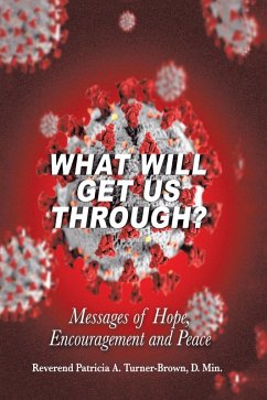What Will Get Us Through? (eBook, ePUB)