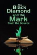 The Black Diamond and the Mark from the... - Bild 1
