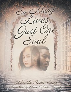 Cover So Many Lives, Just One Soul (eBook, ePUB)