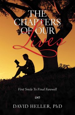 The Chapters of Our Lives (eBook, ePUB) - Heller, David