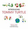 Introducing Tommy Turtle (eBook, ePUB) - Bild 1