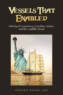Vessels That Enabled (eBook, ePUB) - Weems, Howard