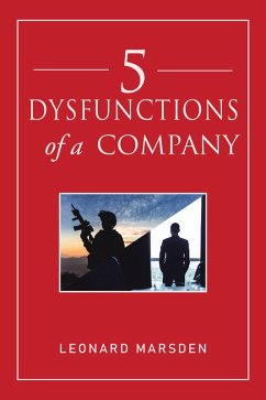 5 Dysfunctions of a Company (eBook, ePUB) - Marsden, Leonard