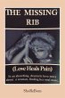 The Missing Rib Love Heals Pain (eBook,... - Bild 1