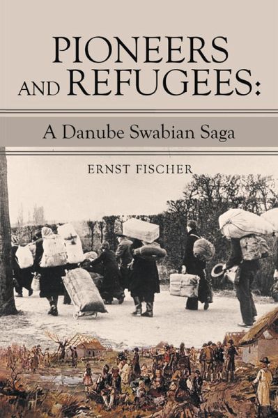 Pioneers and Refugees: (eBook, ePUB)