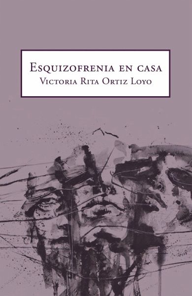 Esquizofrenia En Casa (eBook, ePUB) Esquizofrenia En Casa (eBook, ePUB)