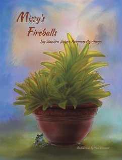 Missy's Fireballs (eBook, ePUB) - Aguinaga, Sandra Jayne Herman