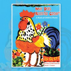Why Does Rooster Crow? (eBook, ePUB) Why Does Rooster Crow? (eBook, ePUB)