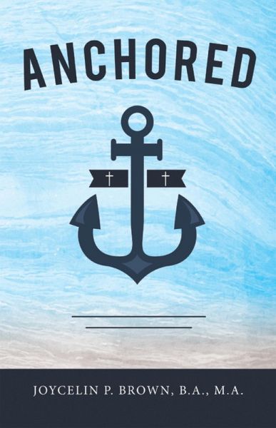 Anchored (eBook, ePUB)