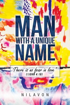 Man with a Unique Name (eBook, ePUB) - Nilavon