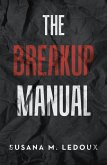 The Breakup Manual (eBook, ePUB)