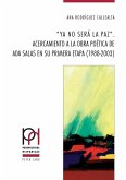 "Ya no será la paz". (eBook, PDF)