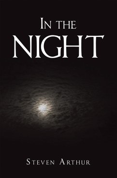 In the Night (eBook, ePUB) - Arthur, Steven
