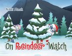 On Reindeer Watch (eBook, ePUB)