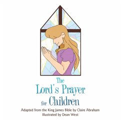 The Lord's Prayer for Children (eBook, ePUB) - Abraham, Claire