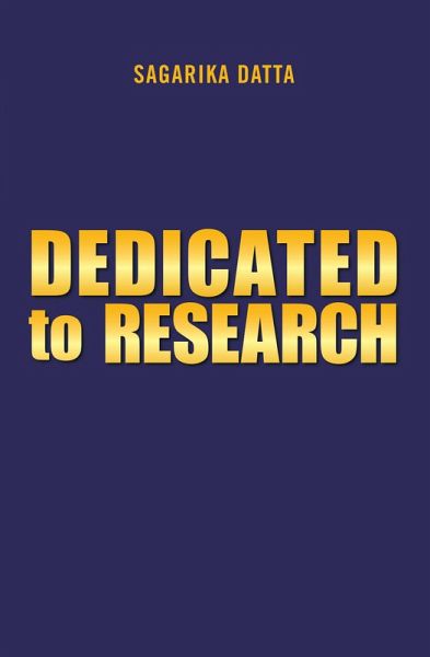 Dedicated to Research (eBook, ePUB)
