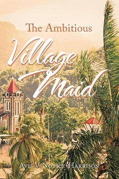 Cover The Ambitious Village Maid (eBook, ePUB)