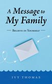 A Message to My Family (eBook, ePUB)