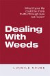 Dealing with Weeds (eBook, ePUB) - Bild 1