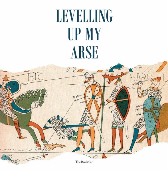 Levelling up My Arse (eBook, ePUB) Levelling up My Arse (eBook, ePUB)