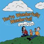 You're Wonderfully Wonderful! (eBook, ePUB)